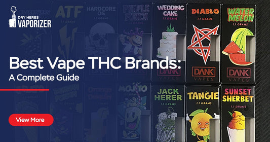 Best Vape THC Brands: A Complete Guide