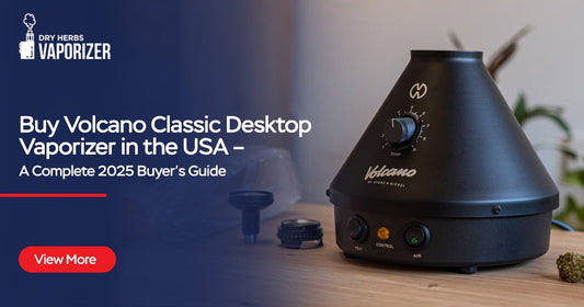 Buy Volcano Classic Desktop Vaporizer in the USA – A Complete 2025 Buyer’s Guide